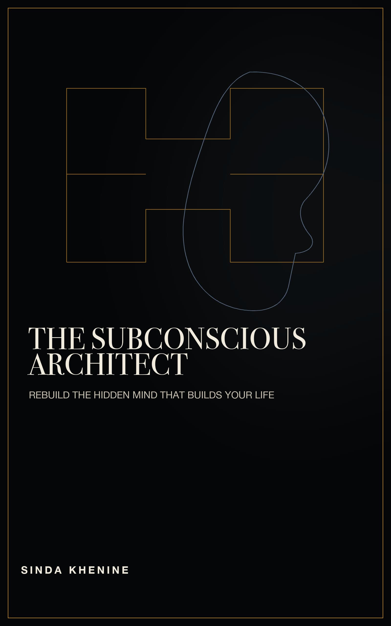 Cover of The Subconscious Architect by Sinda Khenine.